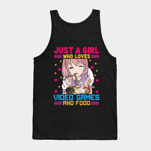 Cute Just A Girl Who Loves Video Games And Food Tank Top by theperfectpresents